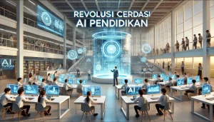 Revolusi Cerdas AI Pendidikan