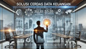 Solusi Cerdas Data Keuangan
