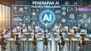 Penerapan AI Tingkatkan Pembelajaran