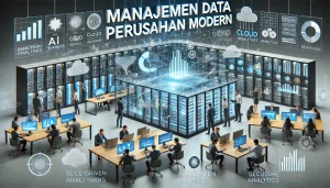 Manajemen Data Perusahaan Modern